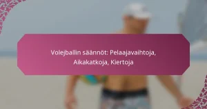 featured-image-volejballin-saannot-pelaajavaihtoja-aikakatkoja-kiertoja