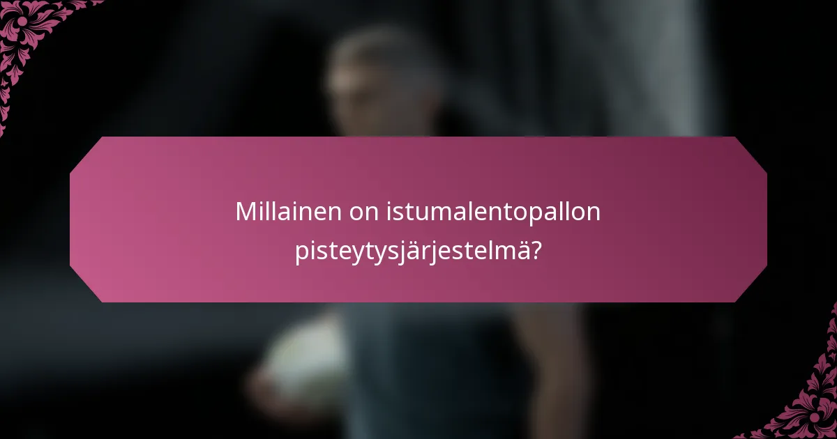 Millainen on istumalentopallon pisteytysjärjestelmä?